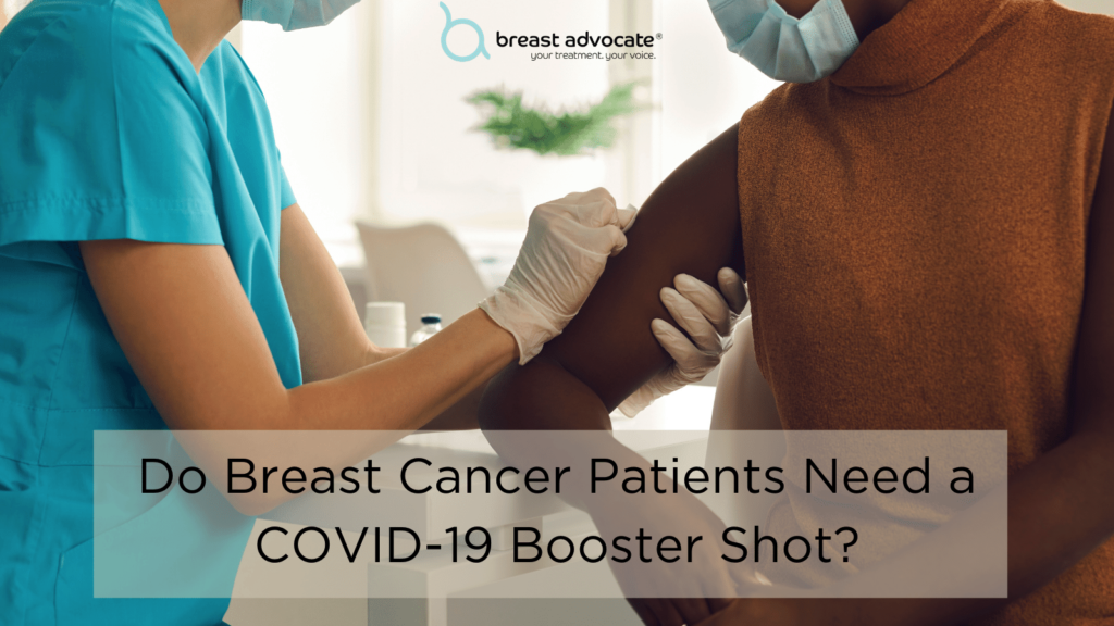 covid19 vaccine booster shot for breast cancer patients
